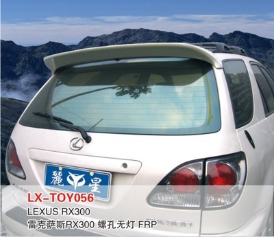 【LX品牌 雷克薩斯RX300 尾翼 定風(fēng)翼 上尾翼 改裝件】?jī)r(jià)格,廠家,圖片,其他車身及附件、外飾、改裝,東莞市南城寶車汽車裝飾用品店-